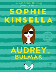 sophie kinsella audrey sophie kinsella audrey
